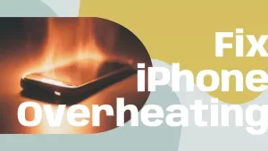 How To Fix iPhone XR Overheating