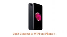 Can't Connect to WiFi on iPhone 7