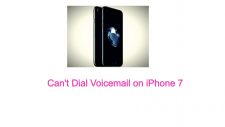 Can't Dial Voicemail on iPhone 7