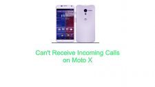 Can't Receive Incoming Calls on Moto X