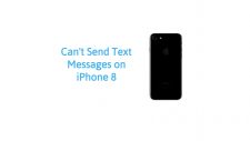 Can't Send Text Messages on iPhone 8