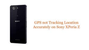 GPS not Tracking Location Accurately on Sony XPeria Z