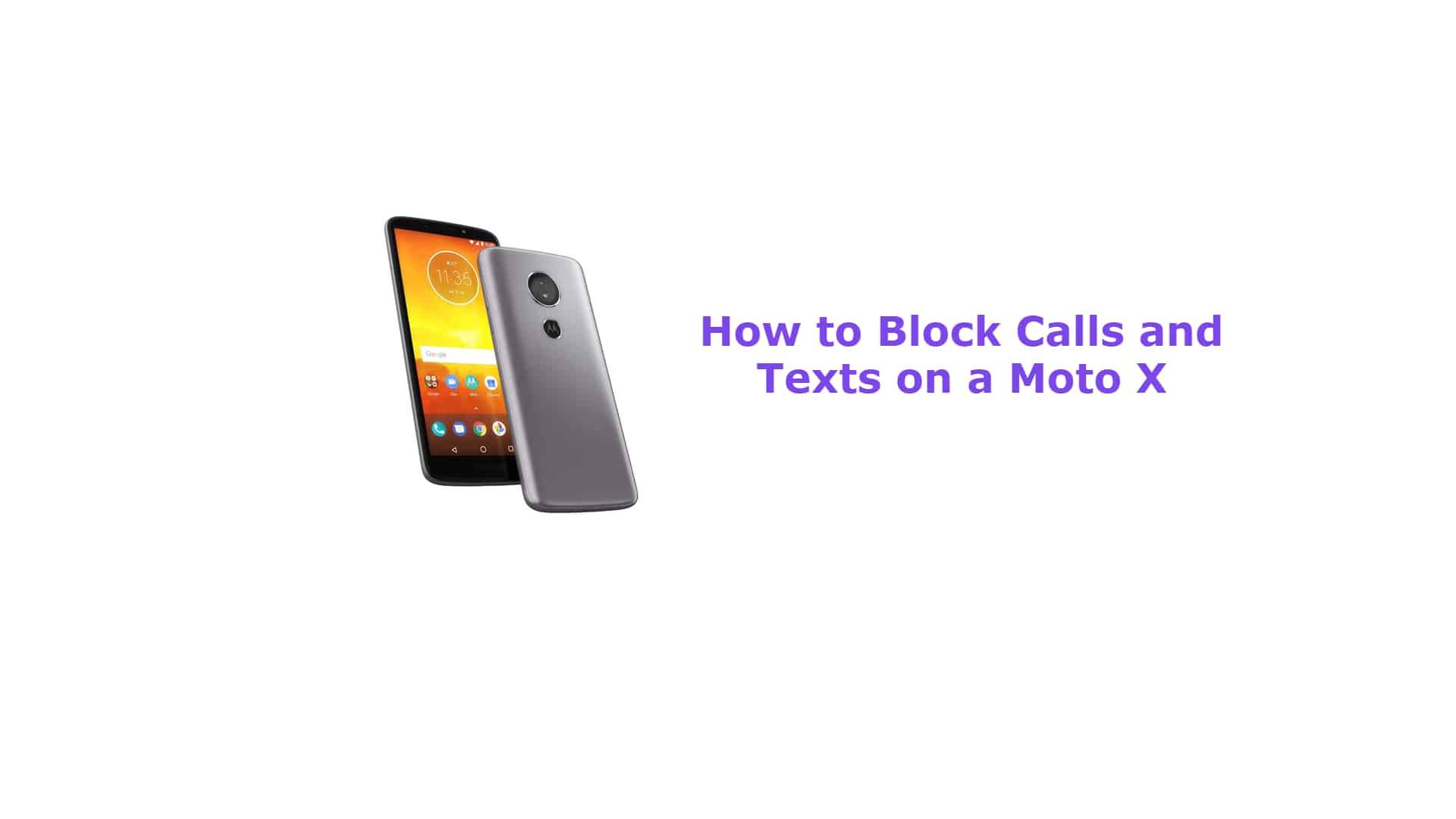 How to Block Calls and Texts on a Moto X