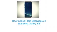 Block Text Messages on Samsung Galaxy S8