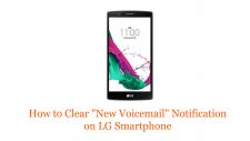 How to Clear _New Voicemail_ Notification on LG Smartphone