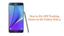 How to Fix GPS Tracking Issues on the Galaxy Note 5