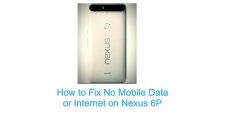 No Mobile Data or Internet on Nexus 6P
