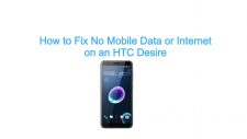 No Mobile Data or Internet on an HTC Desire