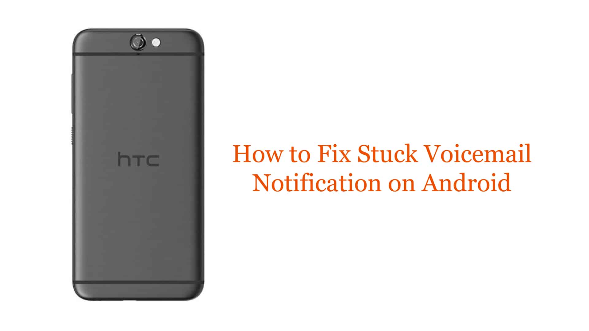 How to Fix Stuck Voicemail Notification on Android