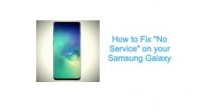"No Service" on your Samsung Galaxy