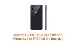 How to Fix the Issue when iPhone Connected to WiFi but No Internet