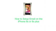 Setup Email on the iPhone 6s or 6s plus