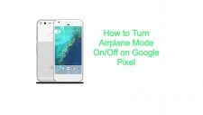 How to Turn Airplane Mode On/Off on Google Pixel
