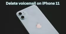How to delete voicemail on iPhone 11
