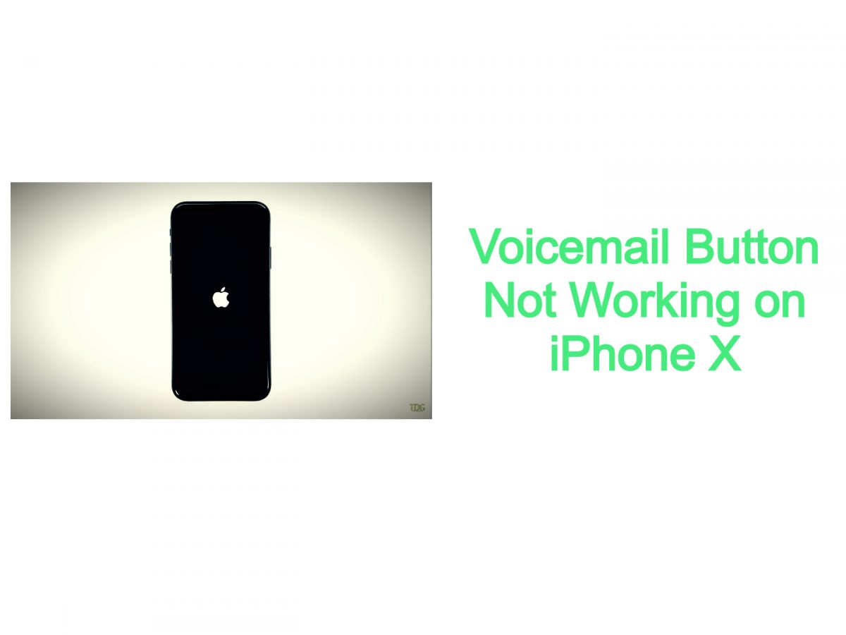 Voicemail Button Not Working On Iphone X Quick Fix