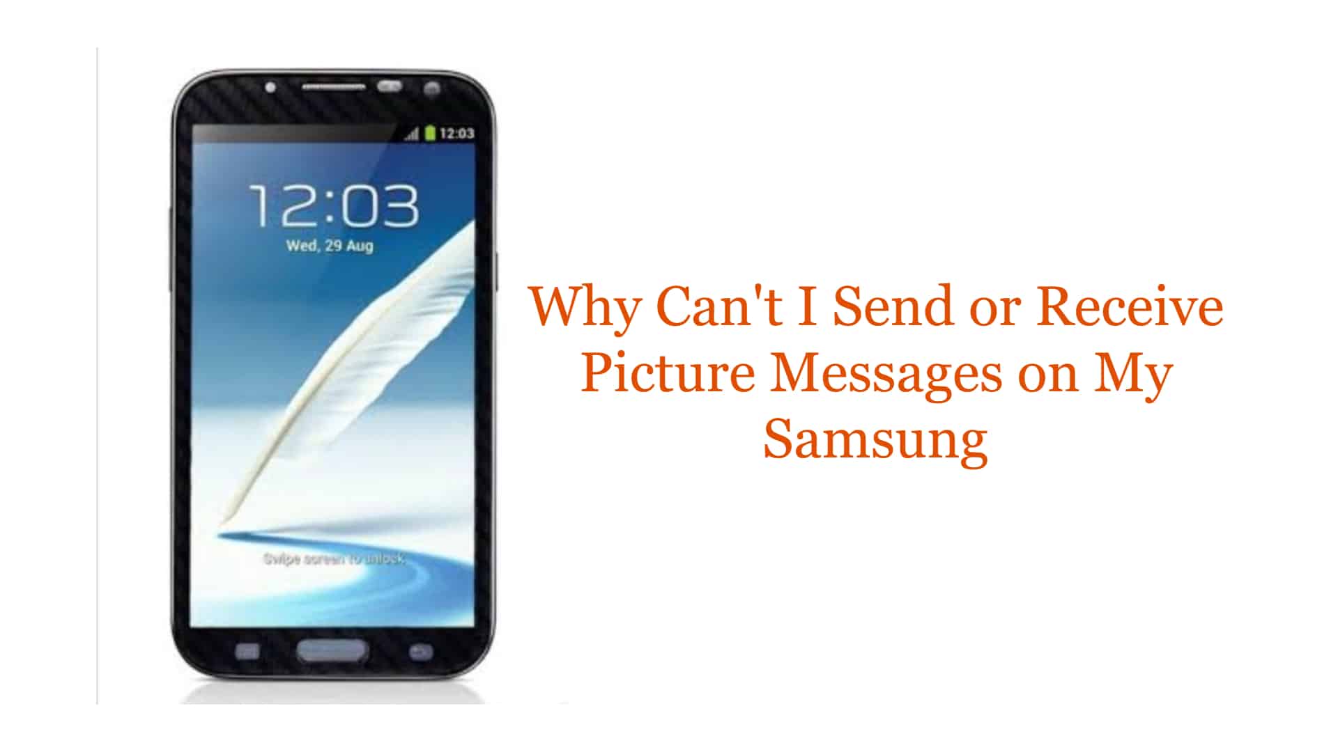 why-can-t-i-send-or-receive-picture-messages-on-my-samsung-thecellguide