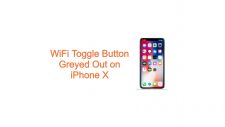 WiFi Toggle Button Greyed Out on iPhone X