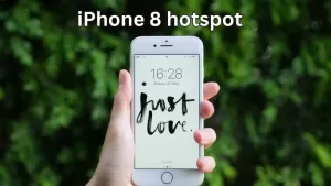 How to Set up iPhone 8 Hotspot: 4 Tips to Sharing Your Internet Connection (Connect + Tips)