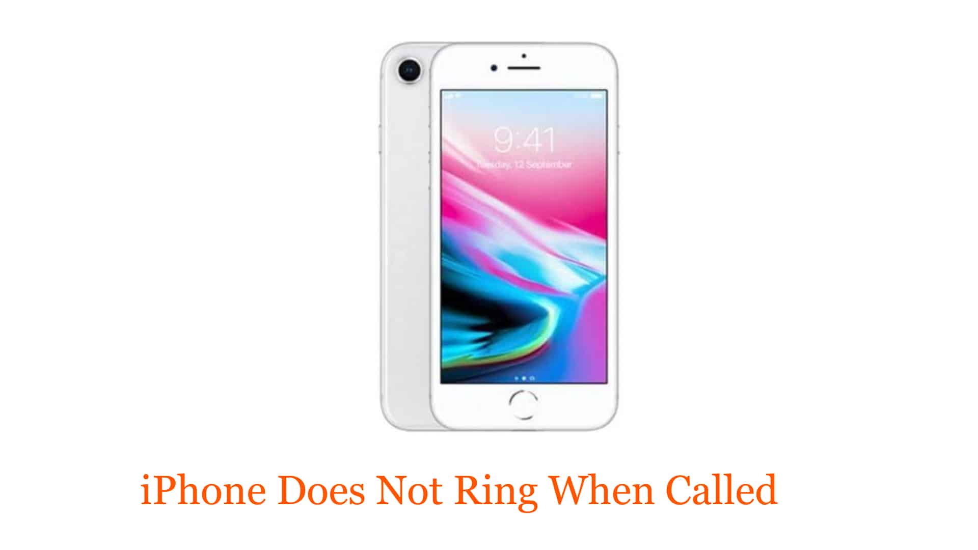 iPhone Does Not Ring When Called