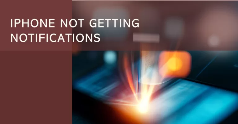 iPhone XR Not Getting Notifications