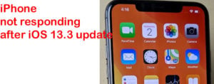 fix iphone not responding after ios 13.3 update