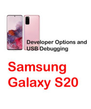 galaxy s20 enable developer options and usb debugging tutorials