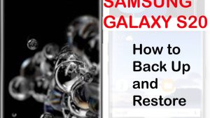 How to Back up and restore Galaxy S20 account data