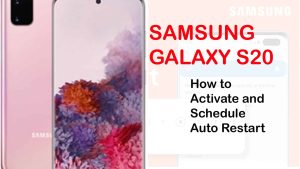 How to activate and schedule Auto Restart on Galaxy S20