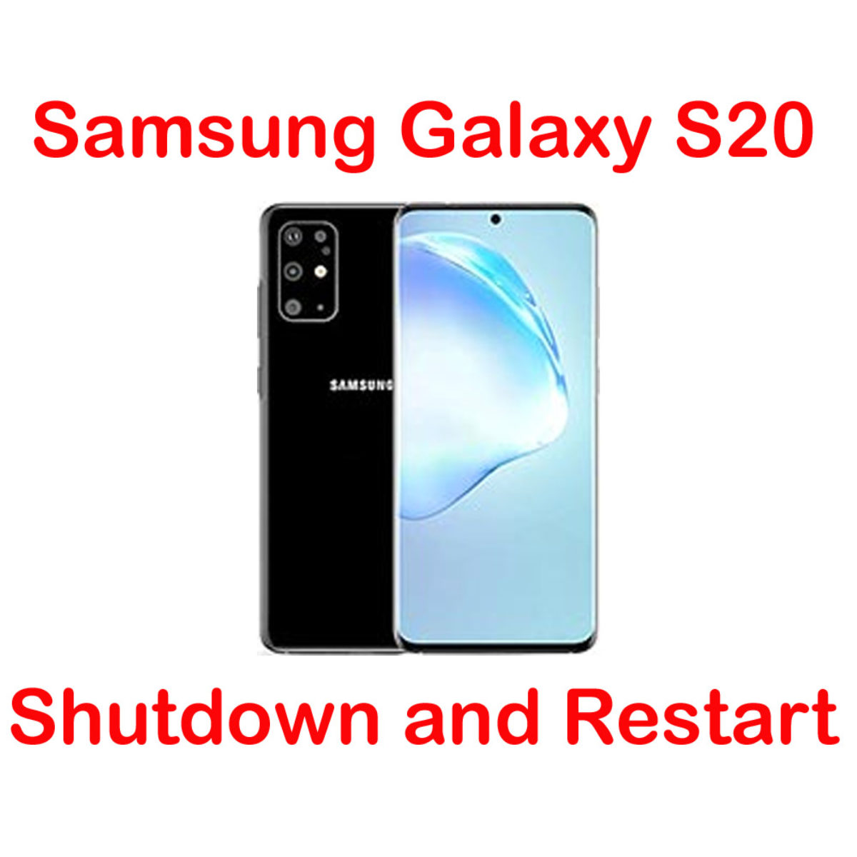 how to shutdown and restart samsung galaxy s20 - TheCellGuide