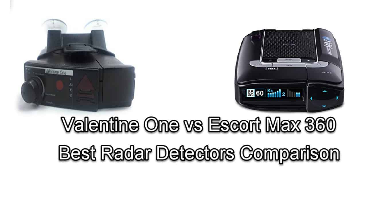 Valentine One vs Escort Max 360 - TheCellGuide