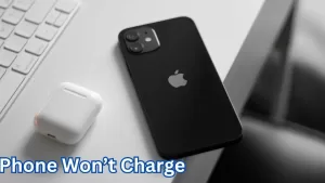 How To Fix iPhone 12 Won’t Charge – Quick Guide