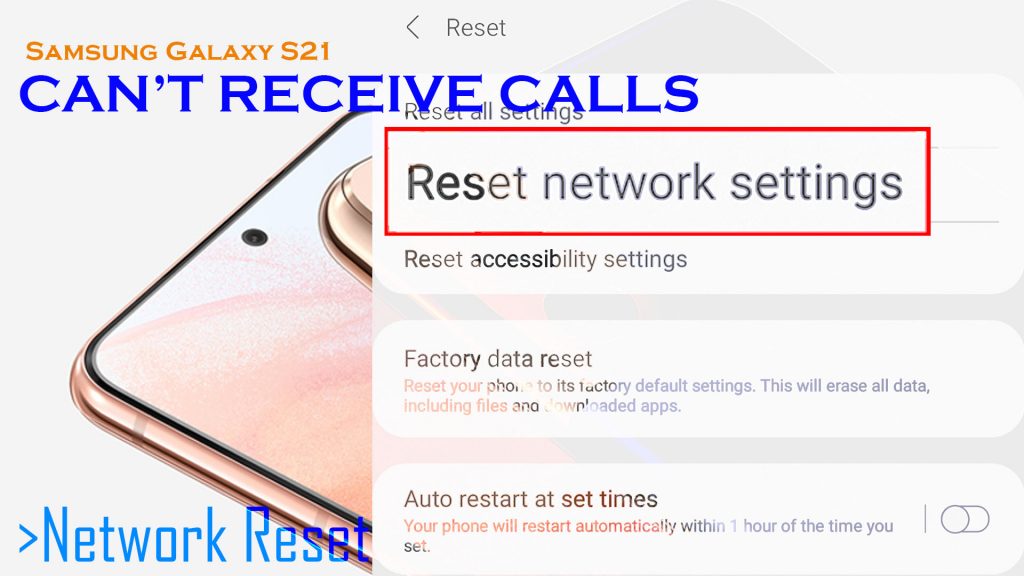 Samsung S21 not receiving calls