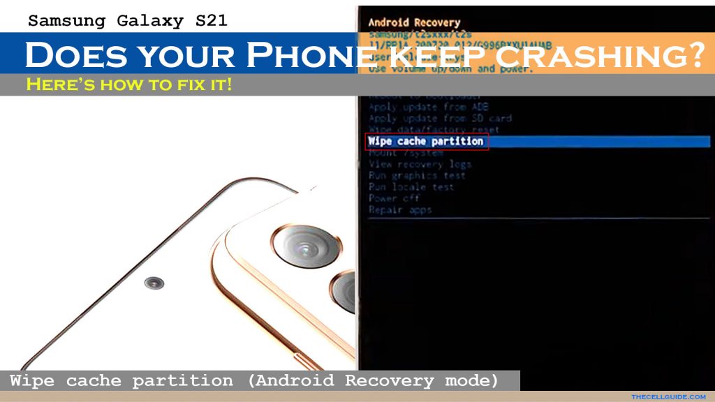 fix galaxy s21 keeps crashing wipecachepartition