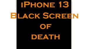 How to Deal with the iPhone 13 Stuck On Black Screen Of Death