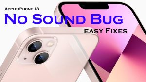 Apple iPhone 13 no sound. Here are some ways to fix it!
