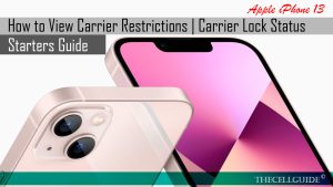 How to Check the iPhone 13 Carrier Restrictions | iOS 15 Carrier Lock Status