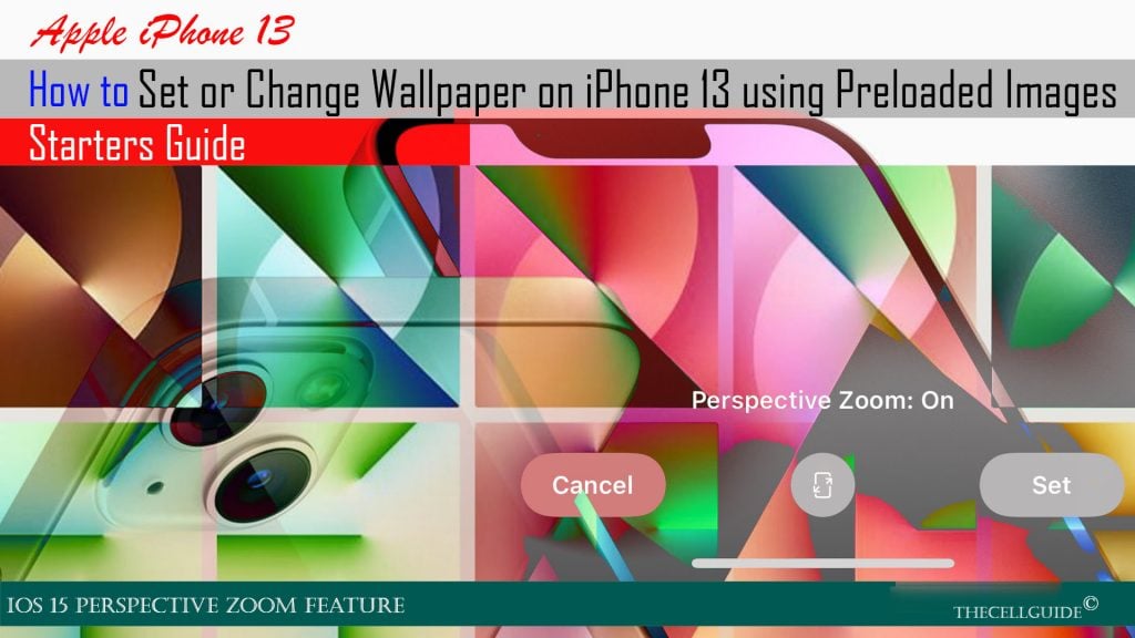 change wallpaper iphone13 perspectivezoom