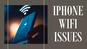 How To Fix Apple iPhone 13 Mini WiFi Issues