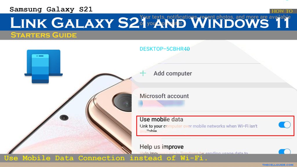 link galaxy s21 and windows 11 via linktowindows data