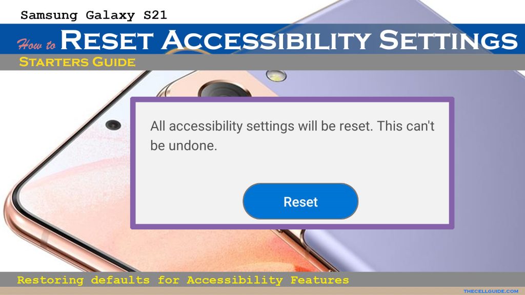 reset accessibility settings galaxys21 featured