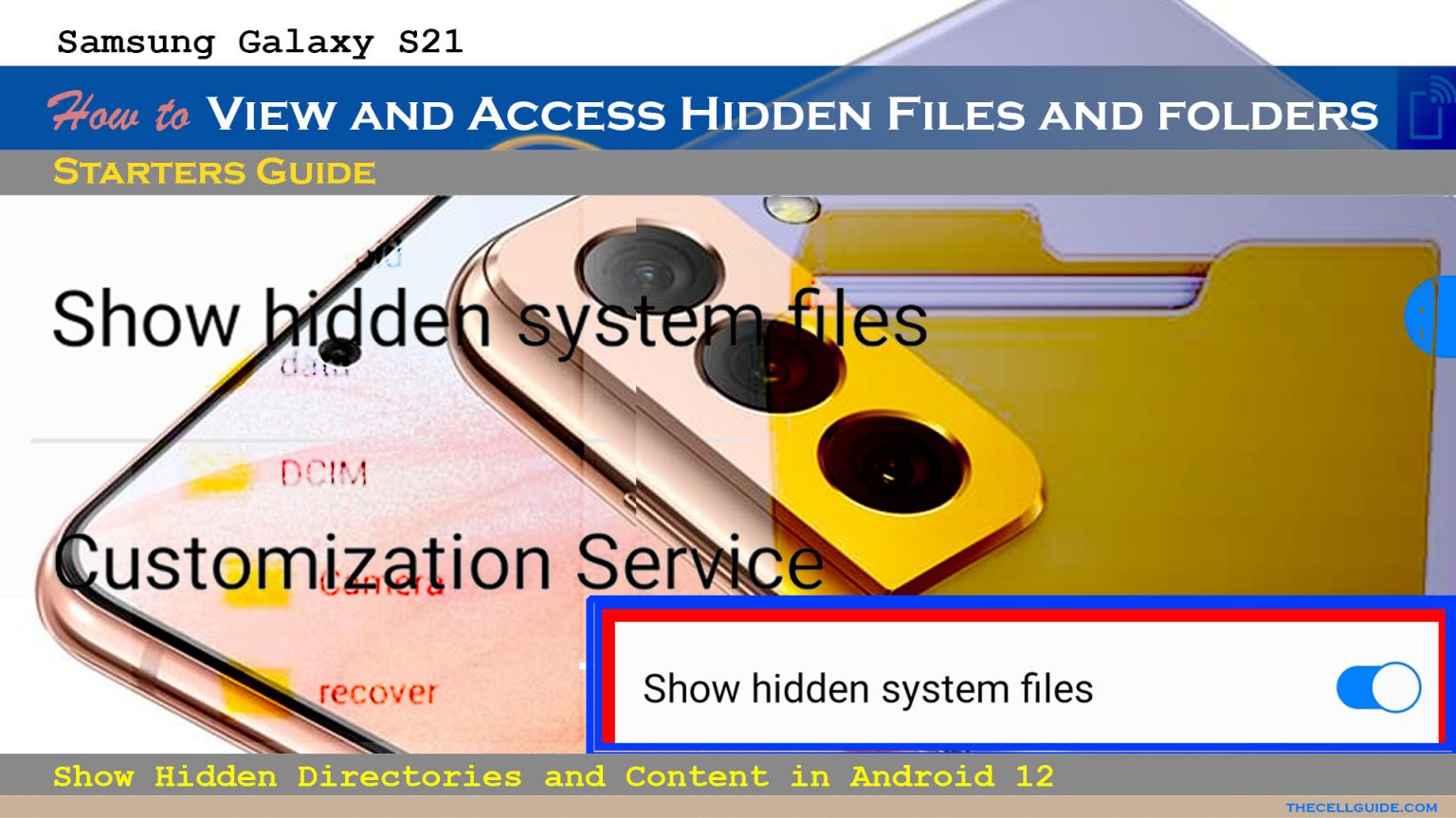 view-and-access-hidden-files-and-folders-on-samsung-galaxy-s21