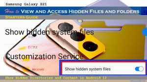 How to Access Hidden Files and Folders on Samsung Galaxy S21 | Android 12