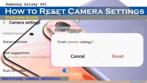 How to Reset Camera Settings on Samsung Galaxy S21 | Restore Camera Defaults
