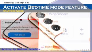 How to Activate Samsung Galaxy S21 Bedtime Mode | Android 12