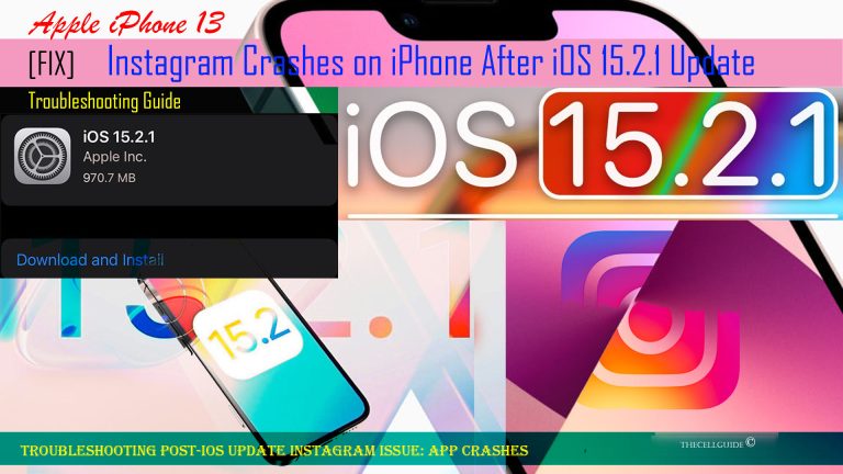 What To Do If Instagram Crashes on iPhone 13 After iOS 15.2.1 Update?