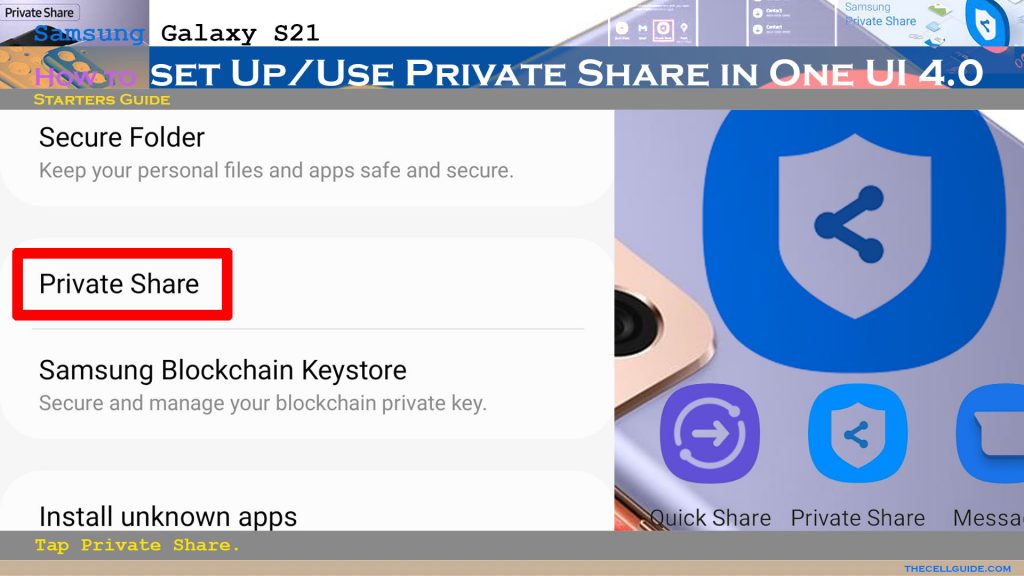 Samsung S21 private share app