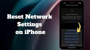 How to Reset Network Settings on iPhone 13