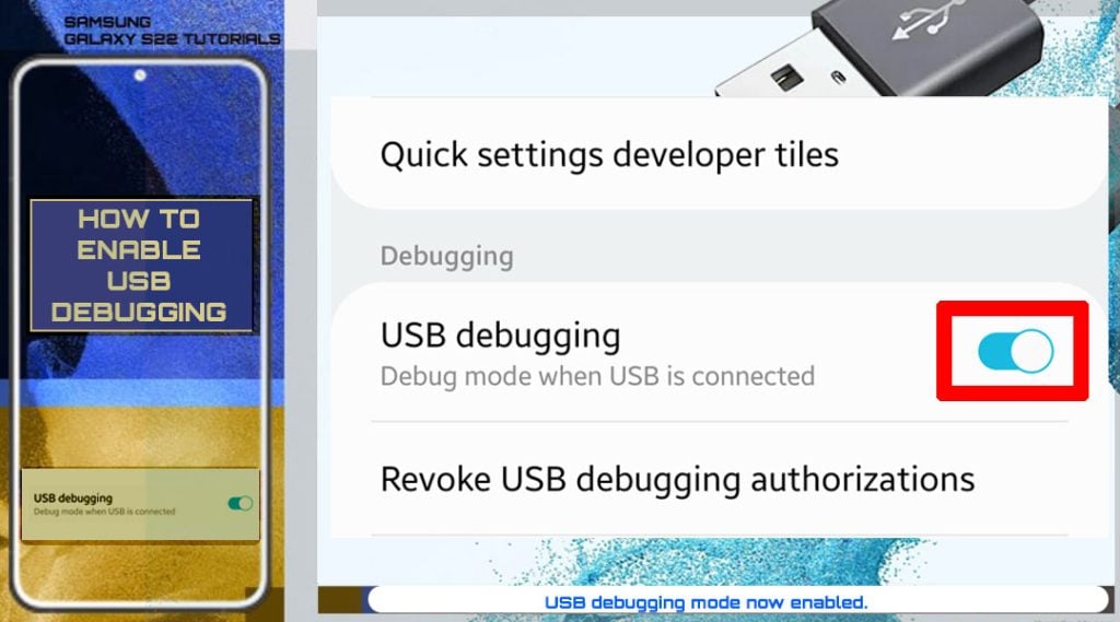 enable usb debugging galaxy s22 enabled