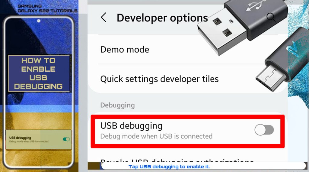 enable usb debugging galaxy s22 toggleON