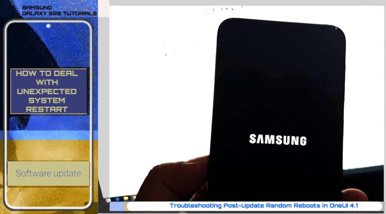 samsung s22 keeps restarting